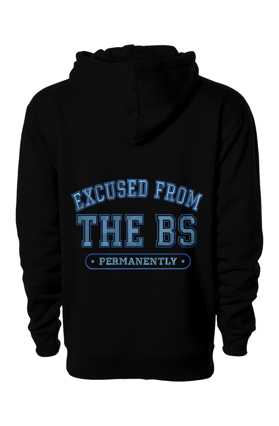 Excused Hoodie