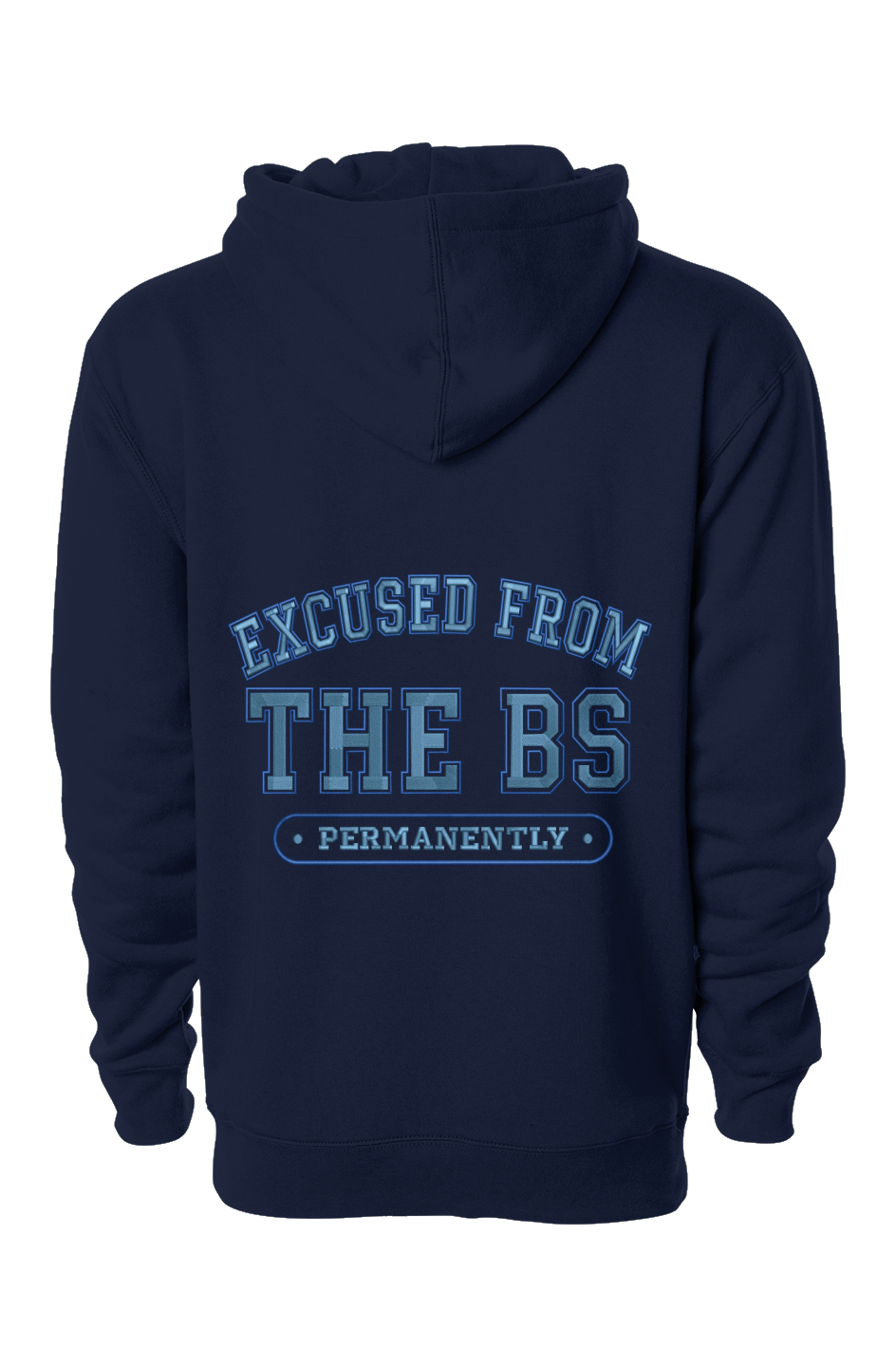 Excused Hoodie