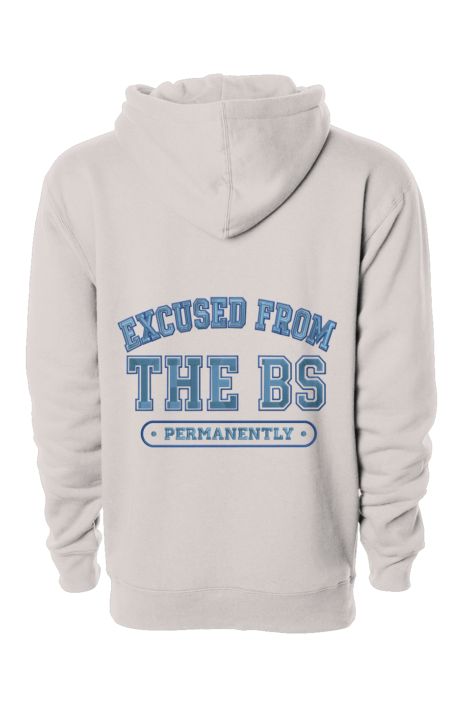 Excused Hoodie
